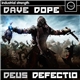 Dave Dope - Deus Defectio